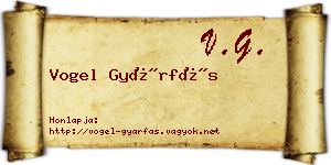Vogel Gyárfás névjegykártya
